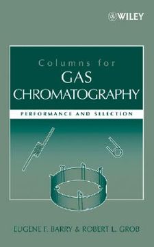 portada Columns for gas Chromatography: Performance and Selection (en Inglés)