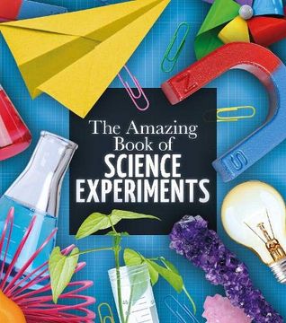 portada The Amazing Book of Science Experiments (Amazing Books, 8) (en Inglés)