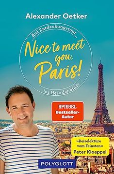 portada Nice to Meet You, Paris! Auf Entdeckungstour ins Herz der Stadt (in German)