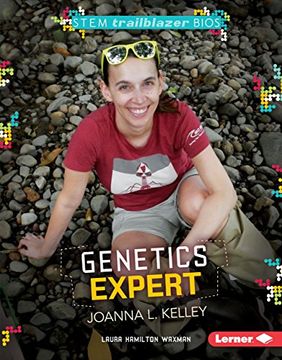 portada Genetics Expert Joanna l. Kelley (Stem Trailblazer Bios) (en Inglés)