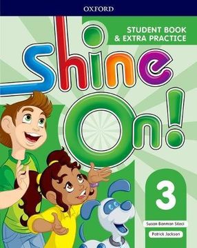portada Shine On!  Level 3: Student Book With Extra Practice (libro en Inglés)