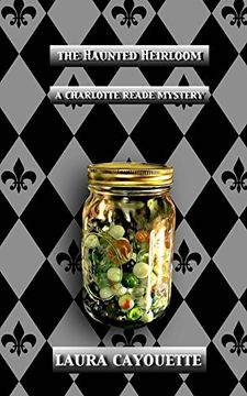 portada The Haunted Heirloom: A Charlotte Reade Mystery (Charlotte Reade Mysteries) (Volume 4) (in English)