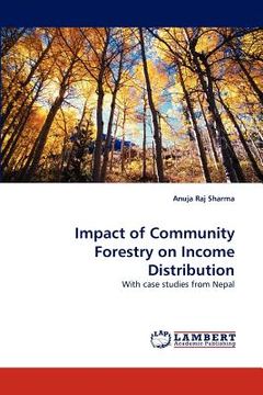 portada impact of community forestry on income distribution (en Inglés)
