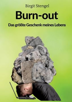 portada Burnout - Das größte Geschenk meines Lebens: Autobiographie (en Alemán)