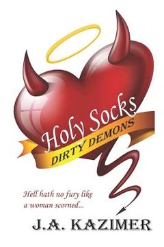 portada Holy Socks & Dirty Demons: A Hellish Paranormal Romance (en Inglés)