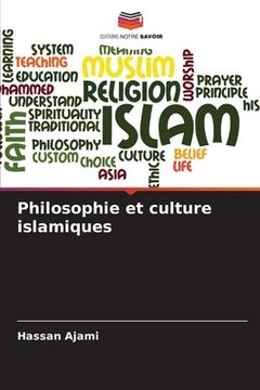 portada Philosophie et culture islamiques (en Francés)