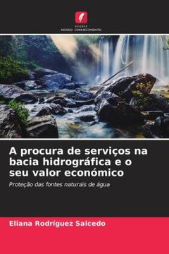 portada A Procura de Serviços na Bacia Hidrográfica e o seu Valor Económico (in Portuguese)