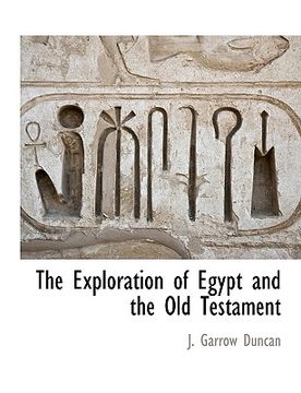 portada the exploration of egypt and the old testament (en Inglés)