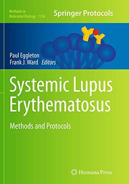 portada Systemic Lupus Erythematosus: Methods and Protocols (Methods in Molecular Biology, 1134) (en Inglés)
