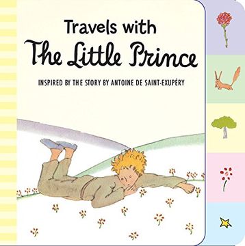 portada Travels with the Little Prince (tabbed board book)