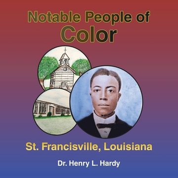 portada Notable People of Color - St. Francisville, Louisiana (en Inglés)