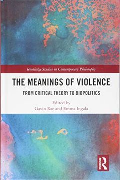 portada The Meanings of Violence: From Critical Theory to Biopolitics (in English)