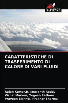 portada Caratteristiche Di Trasferimento Di Calore Di Vari Fluidi (en Italiano)