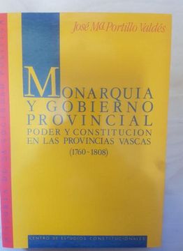 portada Monarquia y Gobierno Provincial (in Spanish)