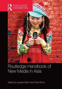 portada Routledge Handbook of New Media in Asia (in English)