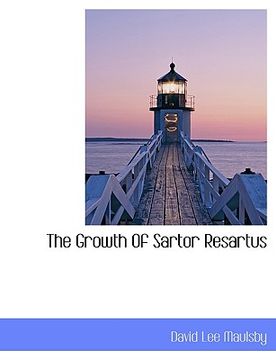 portada the growth of sartor resartus (in English)