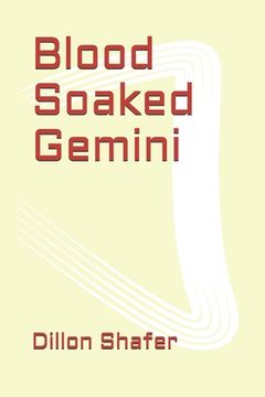 portada Blood Soaked Gemini (en Inglés)