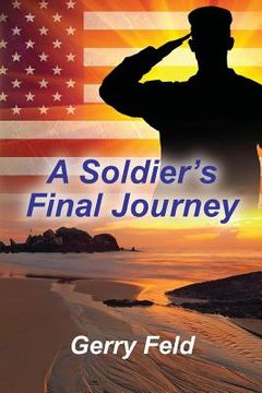 portada A Soldier's Final Journey
