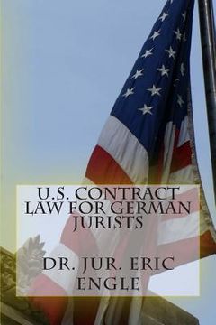 portada U.S. Contract Law for German Jurists (en Inglés)