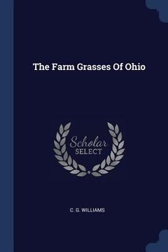 portada The Farm Grasses Of Ohio