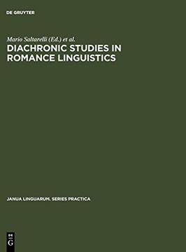 portada Diachronic Studies in Romance Linguistics (Janua Linguarum: Series Practica) (en Inglés)