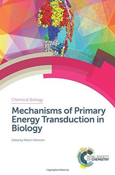 portada Mechanisms of Primary Energy Transduction in Biology (Chemical Biology) (en Inglés)