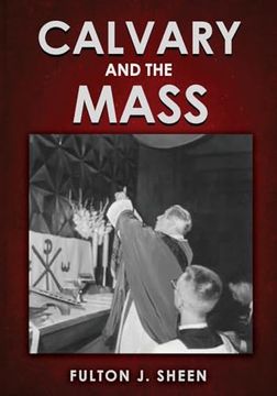 portada Calvary and the Mass: Large Print Edition