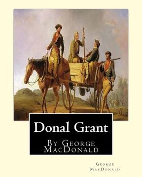 portada Donal Grant, By George MacDonald (Classic Books) (in English)