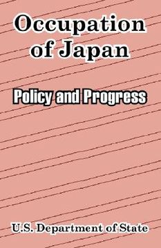 portada occupation of japan: policy and progress (en Inglés)