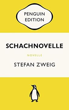 portada Schachnovelle: Penguin Edition (Deutsche Ausgabe) die Kultige Klassikerreihe Ausgezeichnet mit dem German Brand Award 2022 (en Alemán)