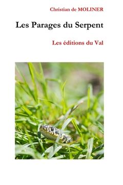 portada Les Parages du Serpent: Les éditions du Val (en Francés)