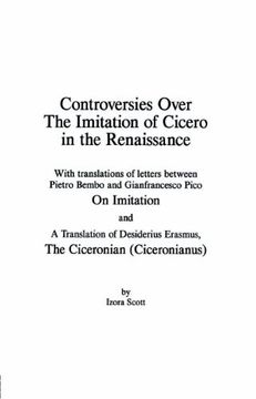 portada Controversies Over the Imitation of Cicero in the Renaissance (en Inglés)