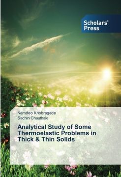 portada Analytical Study of Some Thermoelastic Problems in Thick & Thin Solids