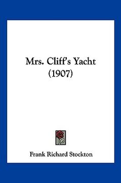 portada mrs. cliff's yacht (1907) (en Inglés)