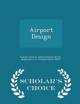 portada Airport Design - Scholar's Choice Edition (en Inglés)