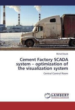 portada Cement Factory SCADA system - optimization of the visualization system: Central Control Room
