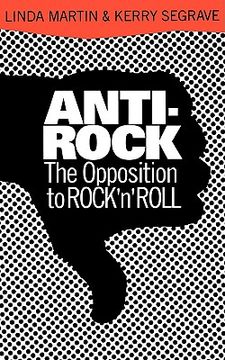 portada anti-rock: the opposition to rock 'n' roll