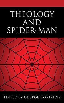 portada Theology and Spider-Man (Theology, Religion, and pop Culture) (en Inglés)