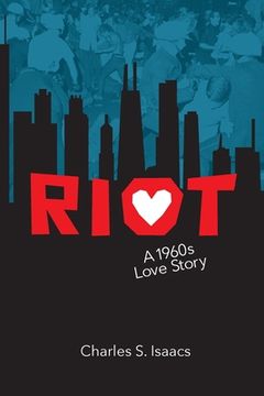 portada Riot: A 1960s Love Story