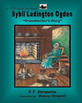 portada Sybil Ludington Ogden: "Grandmother's Story" (en Inglés)