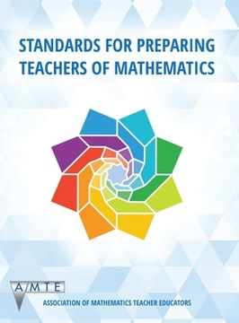 portada Standards for Preparing Teachers of Mathematics (color hc) (en Inglés)
