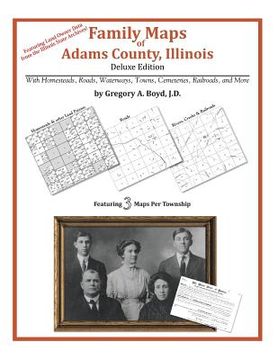 portada Family Maps of Adams County, Illinois (en Inglés)