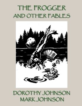 portada The Frogger and Other Fables (in English)