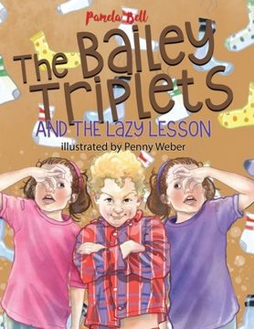 portada The Bailey Triplets and the Lazy Lesson