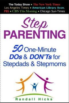 portada STEP PARENTING: 50 One-Minute DOs and DON'Ts for Stepdads and Stepmoms (en Inglés)