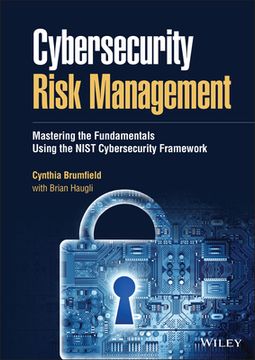 portada Cybersecurity Risk Management: Mastering the Fundamentals Using the Nist Cybersecurity Framework 