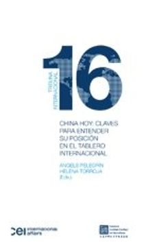 portada China hoy: claves para entender su posición en el tablero internacional