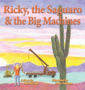 portada Ricky, the Saguaro & the Big Machines (in English)