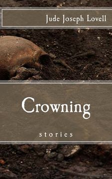 portada Crowning: and other Stories (en Inglés)