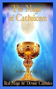 portada The Magic of Catholicism